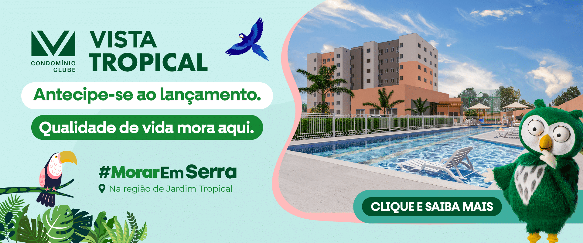 Vista Tropical Condomínio Clube